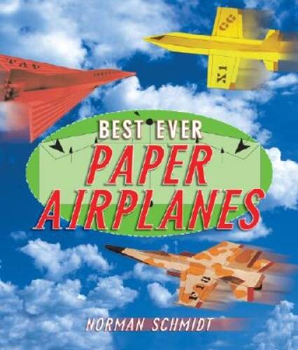 Best ever paper airplanes - paper,