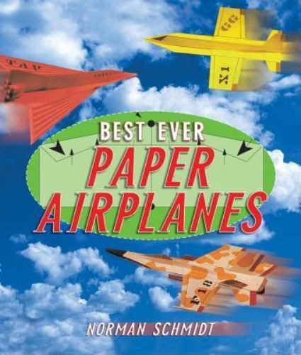 Best ever paper - ever, airplanes